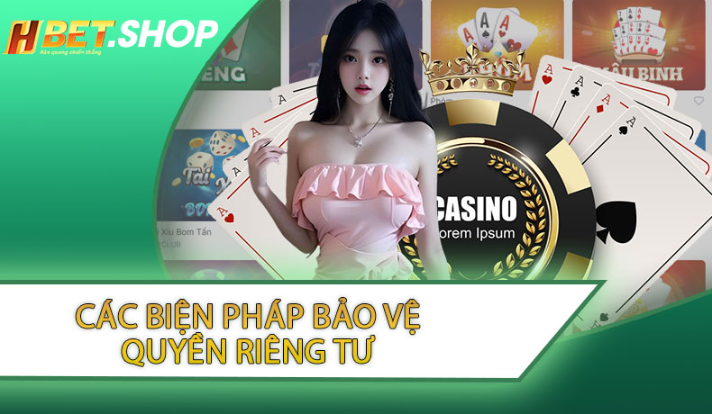 Các Biện Pháp Bảo Vệ Quyền Riêng Tư