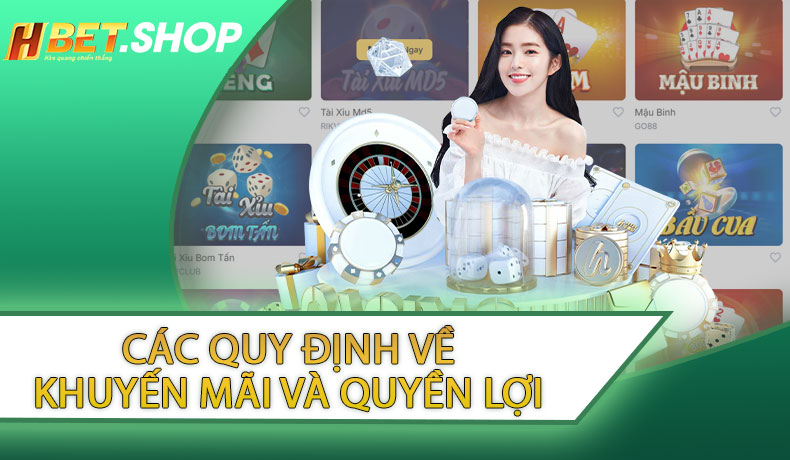 Các quy định về khuyến mãi và quyền lợi