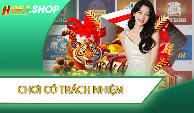 Chơi Có Trách Nhiệm