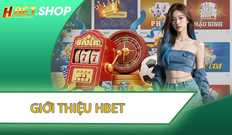 Giới Thiệu HBET