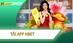 Tải App HBET